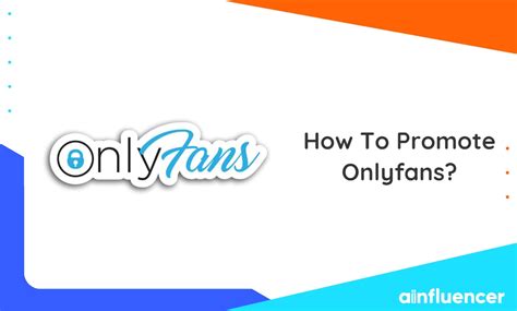 How to Promote OnlyFans for Free in 2024